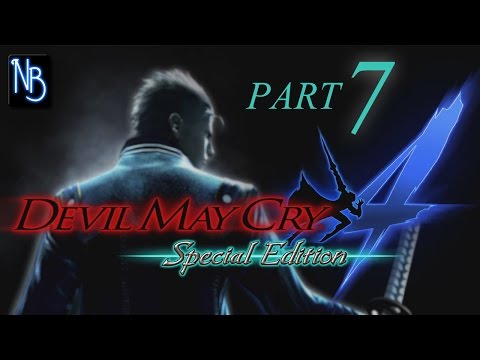 Devil May Cry 4 (Special Edition) Walkthrough Part 7 No Commentary
