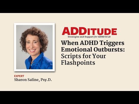 When ADHD Triggers Emotional Outbursts: Scripts for Your Flashpoints (with Sharon Saline, Psy.D.)
