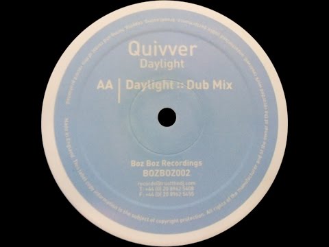 Quivver ‎– Daylight (Dub Mix)