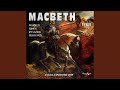 Macbeth, Act I, Scene 13: "Sappia la sposa mia che," (Macbeth)