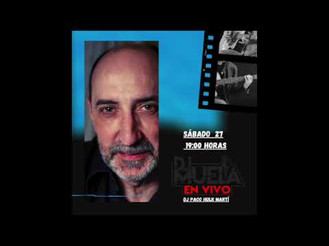 #Entrevista DjMuelaEnVivo   Entrevista a Dj Paco Hulk Martí