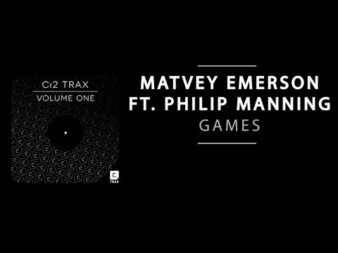 Matvey Emerson ft. Philip Manning - Games