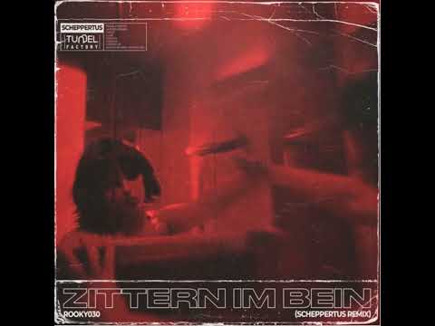 Rooky030, Gilo - Zittern Im Bein (Scheppertus Remix)