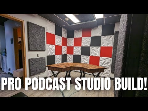 HOW TO BUILD A PRO PODCAST STUDIO! FULL ACOUSTIC TREATMENT!