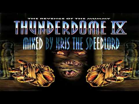 Best of Thunderdome IX.  Megamix mixed by Kris the Speedlord