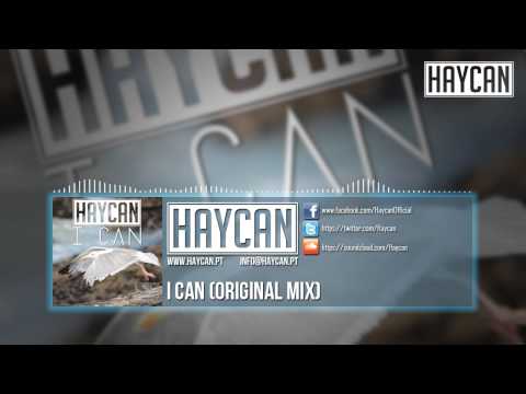 Haycan - I Can (Original Mix)