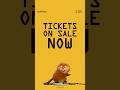 Tickets On Sale