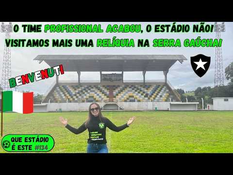 O ESTÁDIO de futebol PROFISSIONAL no interior GAÚCHO onde as pessoas falam um DIALETO: O TALIAN!