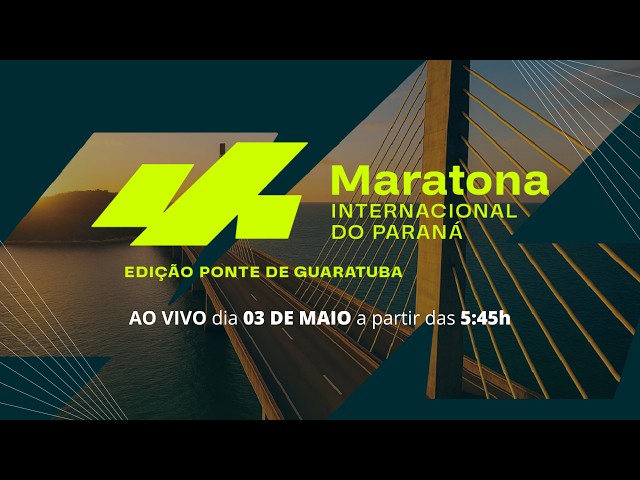 🔴 MARATONA INTERNACIONAL DO PARANÁ 2026 - Ao Vivo