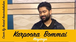 Karpoora Bommai Ondru/கற்பூர போம