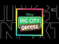 Cartoon Network Asia Redraw Your World Big City Greens Next Bumper 2022 FANMADE