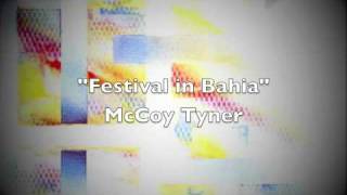 McCoy Tyner - Festival in Bahia