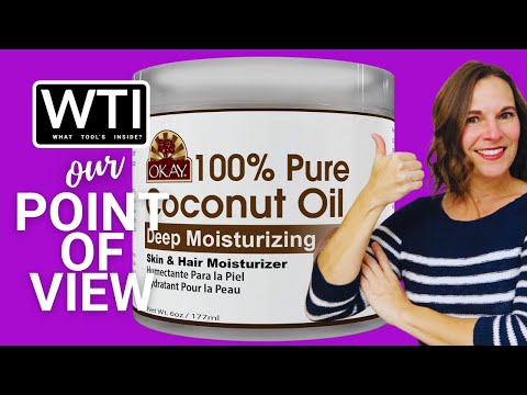 Okay 100% Pure Coconut Oil - WTI product video review