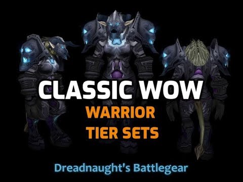 World of Warcraft Classic - Warrior Tier sets