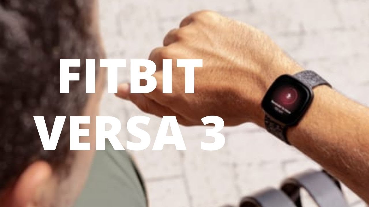 Fitbit Versa 3 review