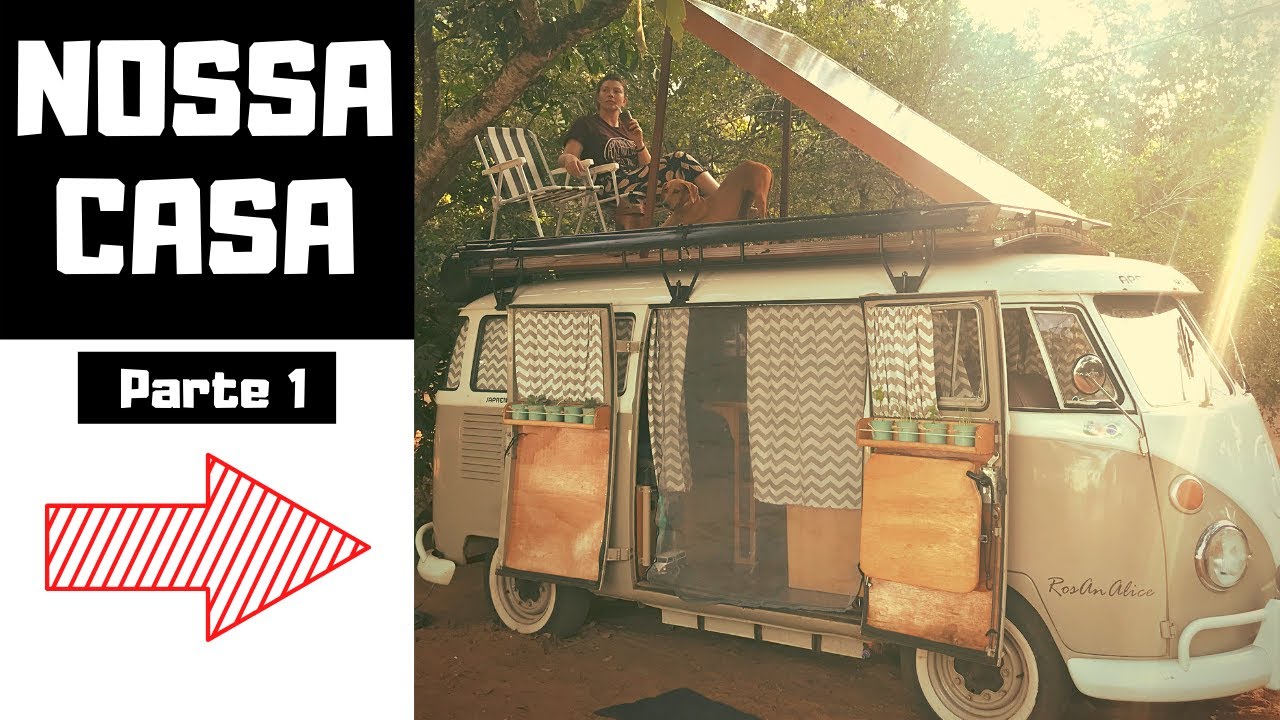 TOUR pela KOMBI MOTORHOME feita por NÓS - Parte 1 | Aprendendo pelo Mundo | Episódio 58