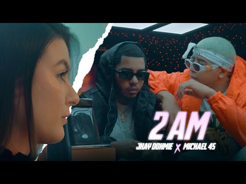 2 AM – Jhay Dohmie, Michael 45, Drumz LT (Video Oficial)