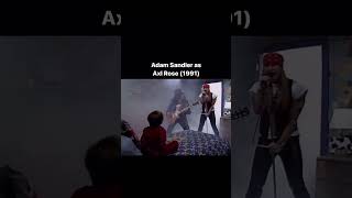 Adam Sandler as Axl Rose (1991)