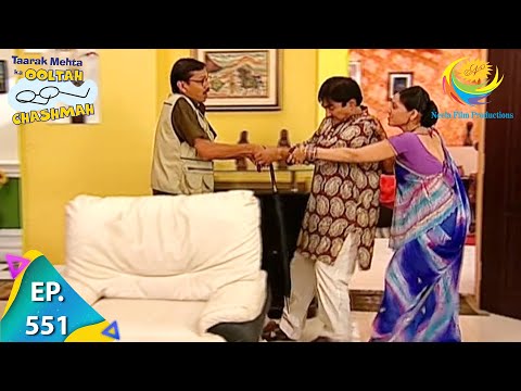 Taarak Mehta Ka Ooltah Chashmah - Episode 551 - Full Episode