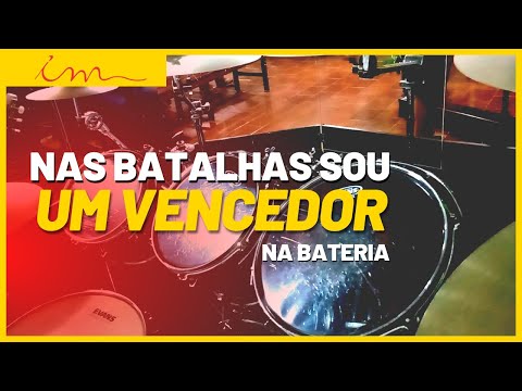 NAS BATALHAS SOU UM VENCEDOR ICM BATERIA - NAS BATALHAS SOU UM VENCEDOR ICM NA BATERIA