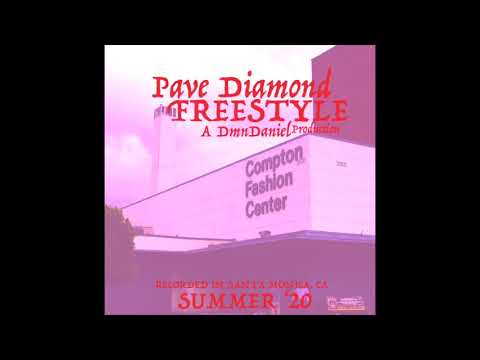 Pave Diamond Freestyle over DmnDaniel Type Beat by Dmn Daniel
