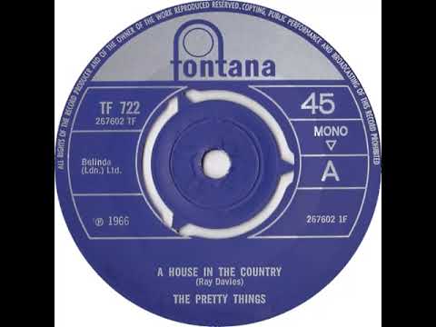 UK New Entry 1966 (235) The Pretty Things - A House In The Country