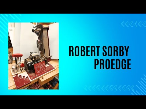 Robert Sorby ProEdge Review and How to Sharpen the Tools, including a modification.