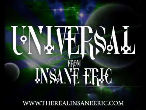 Insane Eric - Universal