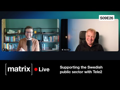 Matrix Live S09E27 — Supporting the Swedish public sector with Tele2