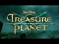 Treasure Planet Theatrical Trailer 2002
