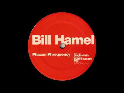 Bill Hamel - Phazon Phrequency