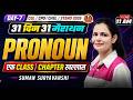 Day 7 Complete Pronoun 31 Din 31 Marathon SSC CGL CPO CHSL STENO 2026 Suman Ma Am