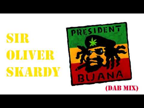 President Buana (Dab mix) - Sir Oliver Skardy (streaming)