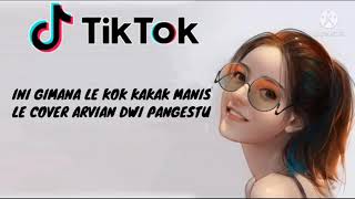 Download lagu INI GIMANA LE KOK KAKAK MANIS LE BUAT JATUH CINTA TERNGIANG-NGIANG E COVER ALVIAN DWI PANGESTU mp3 Download lagu INI GIMANA LE KOK KAKAK MANIS LE BUAT JATUH CINTA TERNGIANG-NGIANG E COVER ALVIAN DWI PANGESTU mp3