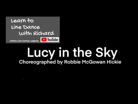 FREESTYLE IMPROVER LINE DANCE - Lucy in the Sky