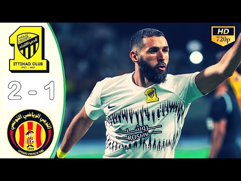 Benzema | Al Ittihad vs ES Tunis 2 - 1 All Goals & Highlights - 2023