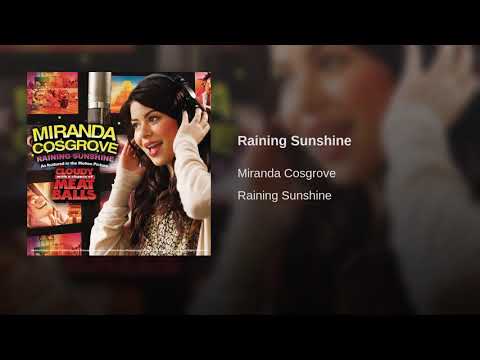 Miranda Cosgrove | Raining sunshine (audio)