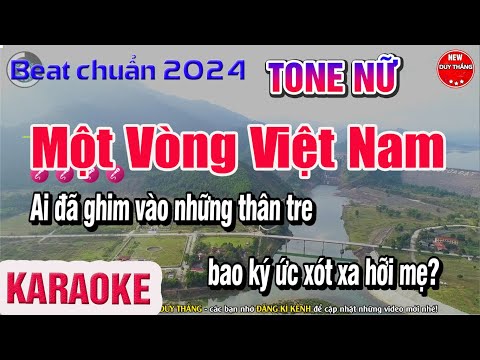 Karaoke Một Vòng Việt Nam Tone Nữ