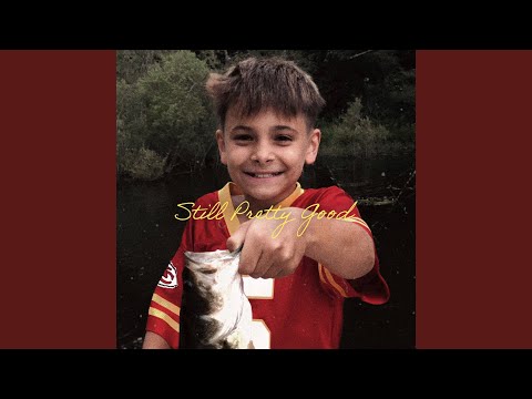 Thumbnail for Still Pretty Good video