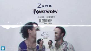 Download lagu Fourtwnty Zona Nyaman OST Filosofi Kopi 2 Ben Jody... mp3