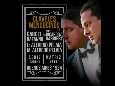 226 - CLAVELES MENDOCINOS [V1] - Carlos Gardel y guitarras #GARDEL