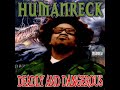 Humanreck Deadly And Dangerous FULL ALBUM 1999