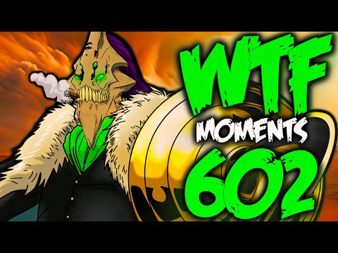 Dota 2 WTF Moments 602