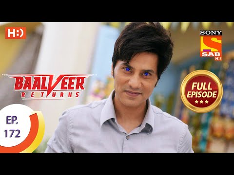 Baalveer Returns - Ep 172  - Full Episode - 19th August 2020