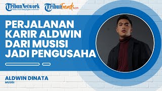 Perjalanan Karier Aldwin Dinata, Sempat Vakum dari Dunia Musik hingga kini Fokus Jadi Pengusaha