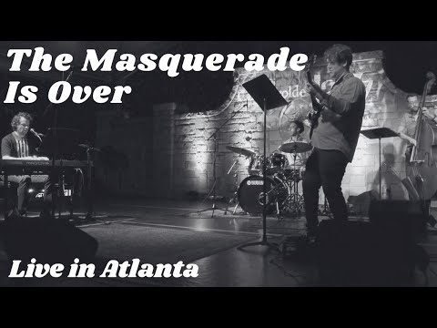 The Masquerade Is Over - Pete Ayres Quartet (Live at Callanwolde Fine Arts Center)