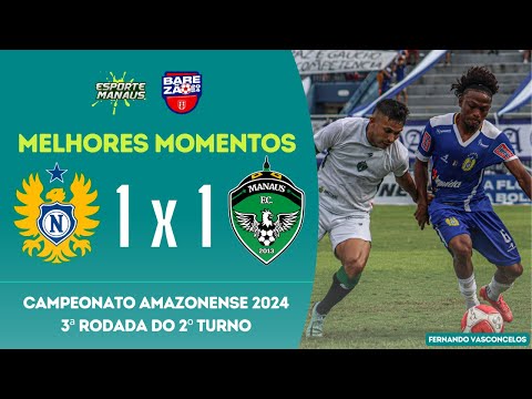 Nacional-AM 1x1 Manaus FC