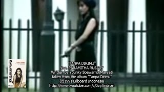 Paramitha Rusady - Tanpa Dirimu (Official Music Video)