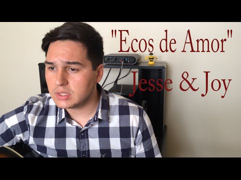 Jesse & Joy - Ecos de Amor | Flavio Gamez cover