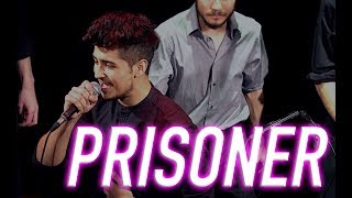 Prisoner (Jordan Bratton Cover)